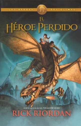 Rick Riordan: El Heroe Perdido (Spanish language, Turtleback Books)