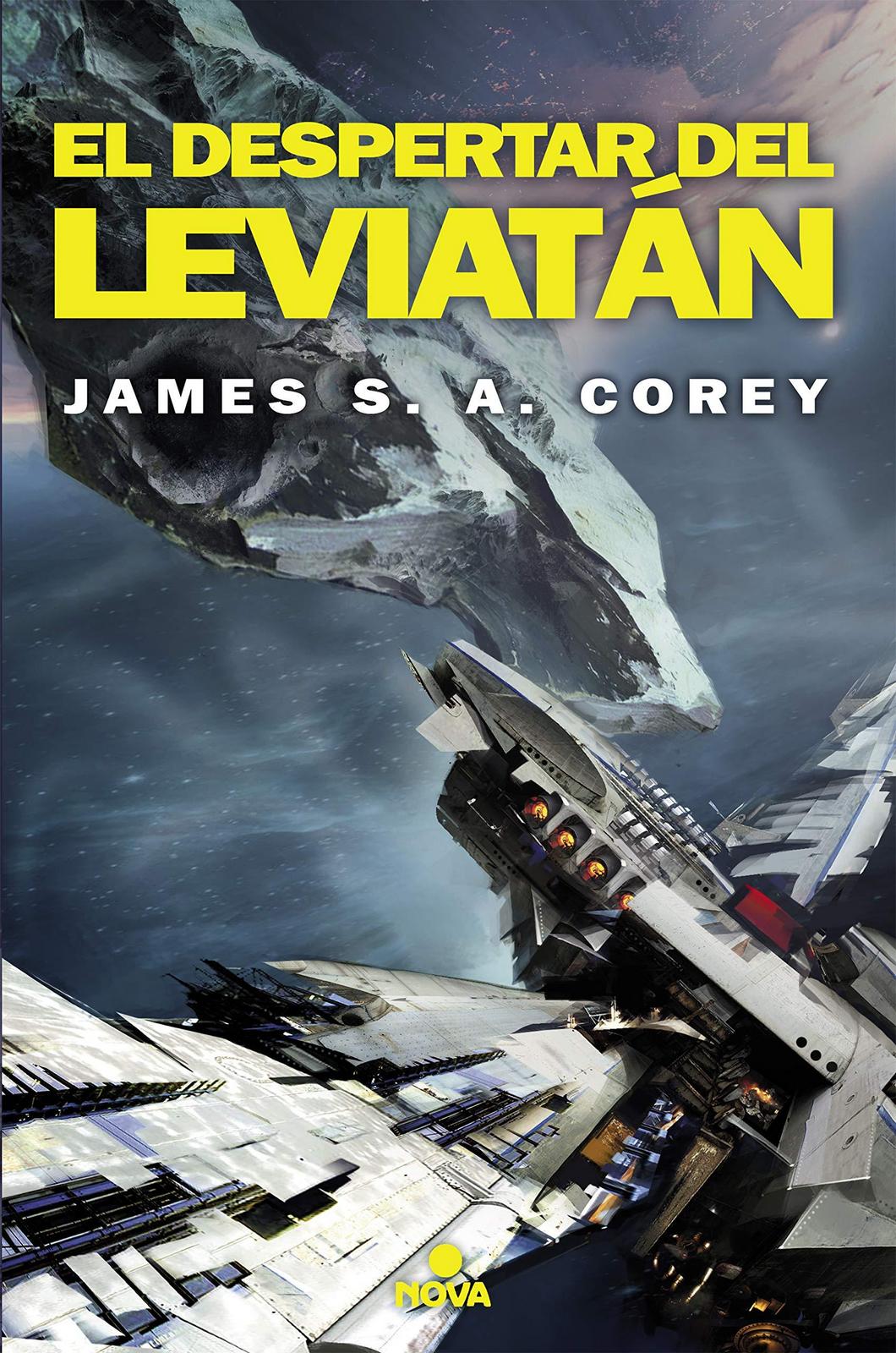 James S. A. Corey: El despertar del Leviatán (Spanish language, 2016, Ediciones B)