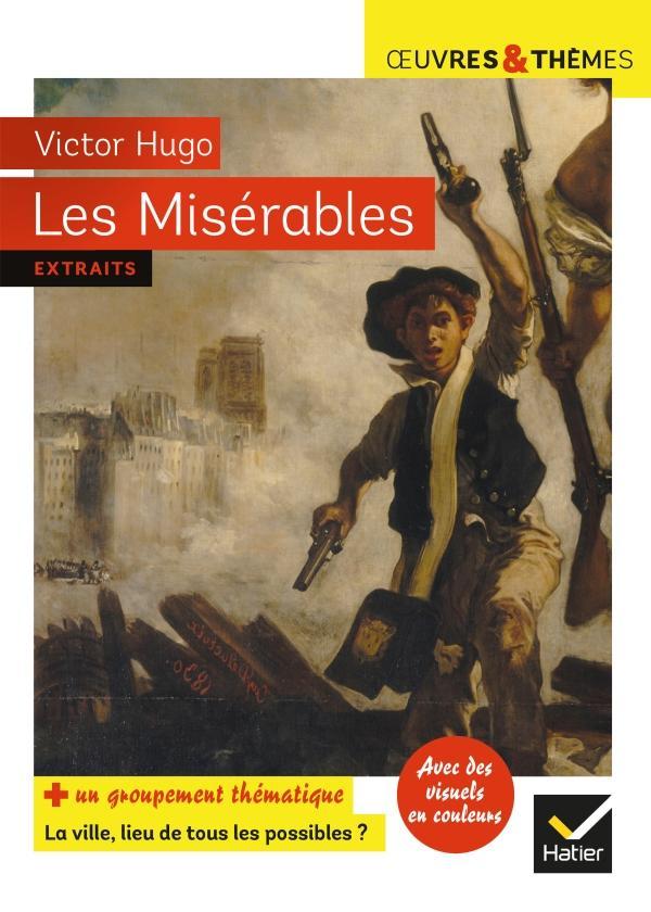 Victor Hugo: Les misérables : texté abrégé (French language, 2021, Hatier)