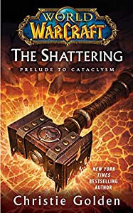 Christie Golden: The shattering (2010, Gallery Books)