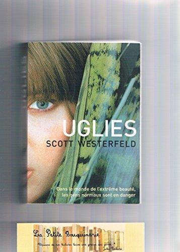 Scott Westerfeld: Uglies (French language)