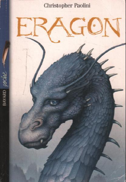 Christopher Paolini: Eragon (French language, 2006, Bayard Presse)