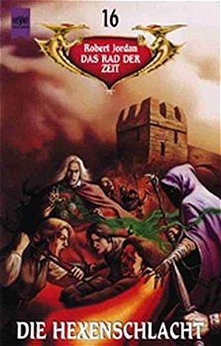 Robert Jordan: Das Rad der Zeit 14: Stadt des Verderbens (German language, 1997, Heyne Verlag)