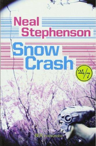 Neal Stephenson: Snow crash (Italian language, 2007)