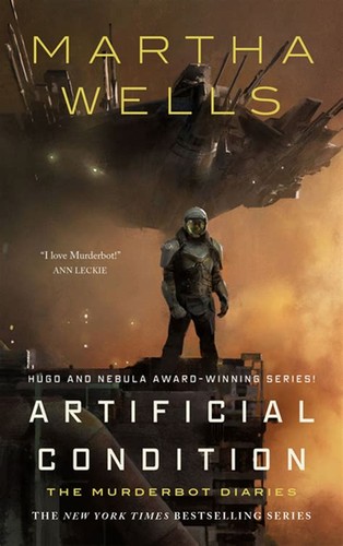 Martha Wells: Artificial Condition (EBook, 2018, Doherty Associates, LLC, Tom)