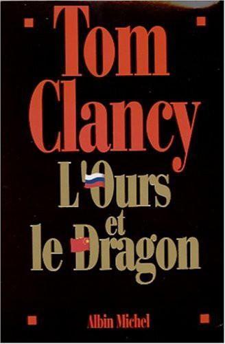 Tom Clancy: Coffret "L'OURS ET LE DRAGON" 2 vols. (French language, 2001)