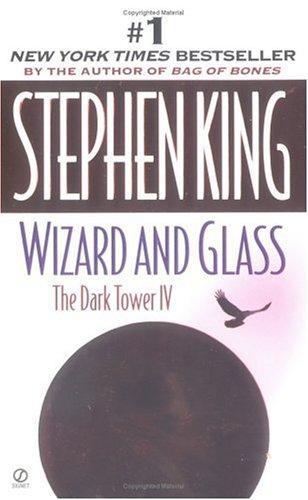 Stephen King: Wizard and Glass