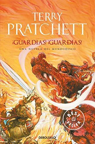 Terry Pratchett: ¡Guardias! ¡Guardias! (Spanish language, 2004, Debolsillo)