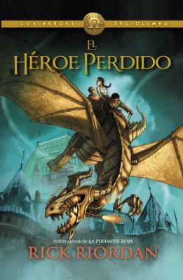 Rick Riordan: El Hroe Perdido (2013, Vintage Books)