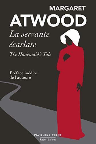 Margaret Atwood: La servante écarlate (French language, 2019, Éditions Robert Laffont)