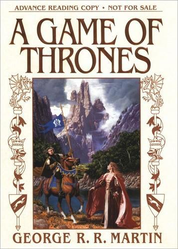 George R. R. Martin: A Game of Thrones (1996, Bantam Spectra)