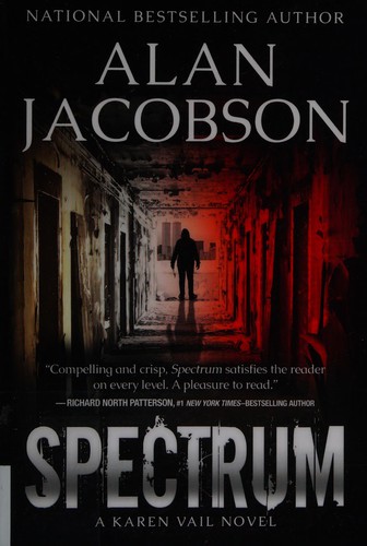 Alan Jacobson: Spectrum (2014, Open Road Integrated Media, Inc.)