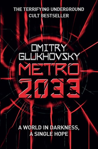 Dmitry Glukhovsky, Ldp, Dmitri Glukhovsky, Glukhovskii D., Gluhovskij Dmitrij, Dmitrij A. Gluchovskij, Dmitry Glukhovsky, Dimitry Glukhovsky, DMITRIJ GLUHOVSKI, Joan Josep Mussarra Roca: Metro 2033 (Paperback, Gollancz)